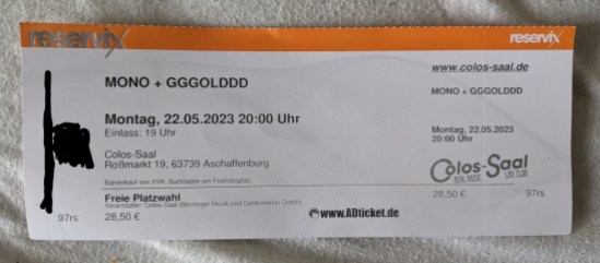 Eintrittskarte für Konzert von MONO + GGGOLDDD im Colos-Saal am Montag, den 22.05.2023 - 20 Uhr freie Platzwahl für 28,50 Euro